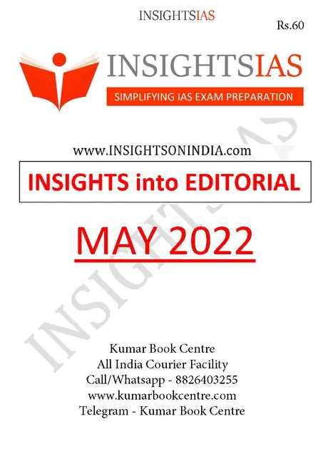 May 2022 - Insights on India Editorial - [B/W PRINTOUT]