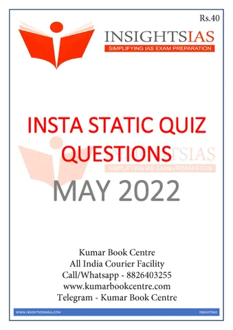 May 2022 - Insights on India Static Quiz - [B/W PRINTOUT]