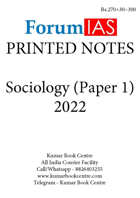 Forum IAS Sociology Optional (Paper 1) - Printed Notes 2022 - [B/W PRINTOUT]