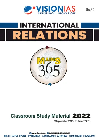 International Relations - Vision IAS Mains 365 2022 - [B/W PRINTOUT]