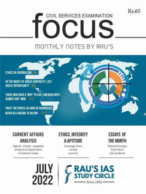 July 2022 - Rau's IAS Focus Monthly Current Affairs - [B/W PRINTOUT]