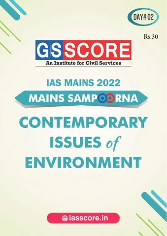 Environment - GS Score Mains Sampoorna 2022 - [B/W PRINTOUT]