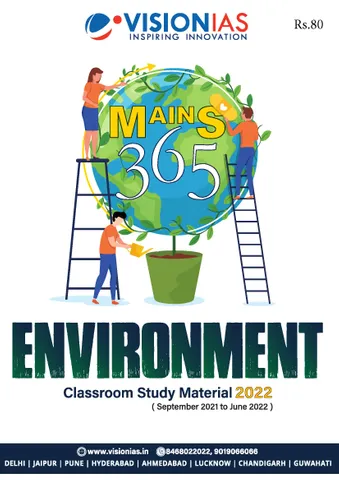 Environment - Vision IAS Mains 365 2022 - [B/W PRINTOUT]