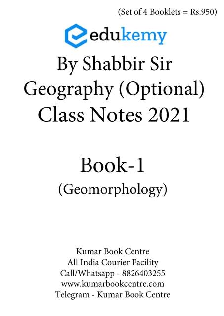 (Set of 4 Booklets) Geography Optional Class/Handwritten Notes 2021 - Shabbir Sir - Edukemy - [B/W PRINTOUT]