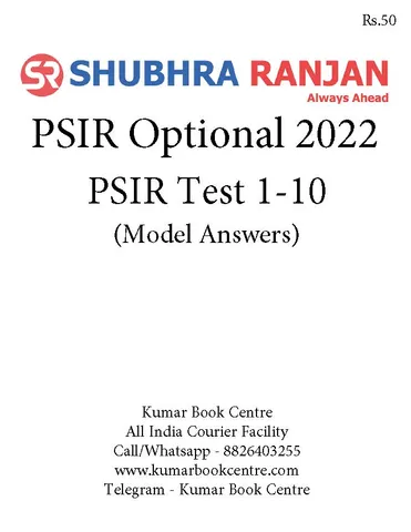 (Set) Shubhra Ranjan Mains Test Series 2022 - PSIR Optional Test 1 to 10 - [B/W PRINTOUT]