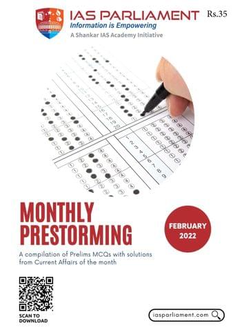 February 2022 - Shankar IAS Monthly Prestorming - [B/W PRINTOUT]