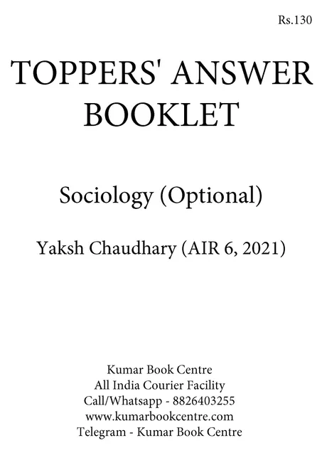 Yaksh Chaudhary (AIR 6, 2021) - Toppers' Answer Booklet Sociology Optional - [B/W PRINTOUT]