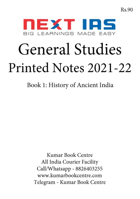 History of Ancient India - General Studies GS Printed Notes 2022 - Next IAS - [B/W PRINTOUT]