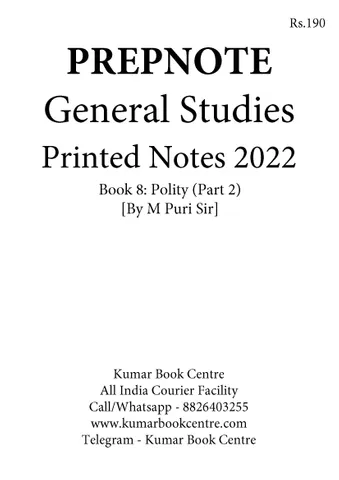 Polity (Part 2) - General Studies GS Printed Notes 2022 - M Puri - Prepnotes - [B/W PRINTOUT]