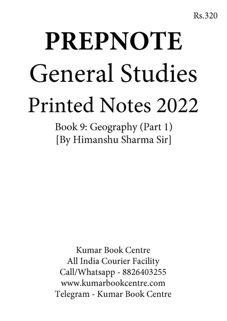 Geography (Part 1) - General Studies GS Printed Notes 2022 - Himanshu Sharma - Prepnotes - [B/W PRINTOUT]