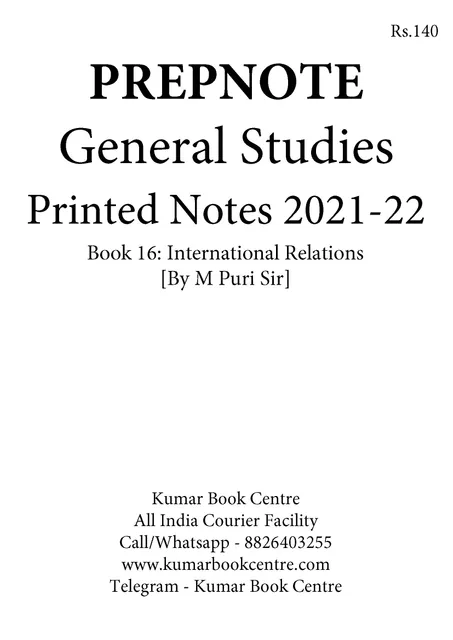 International Relations - General Studies GS Printed Notes 2022 - M Puri - Prepnotes - [B/W PRINTOUT]