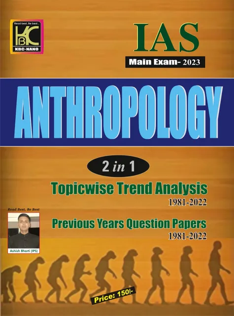 UPSC Mains 2023 ANTHROPOLOGY  2 in 1 Topicwise Trend Analysis (1981-2022)