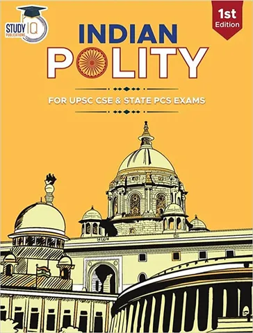 Indian Polity | UPSC | Civil Services Exam | State Administrative Exams By Study IQ