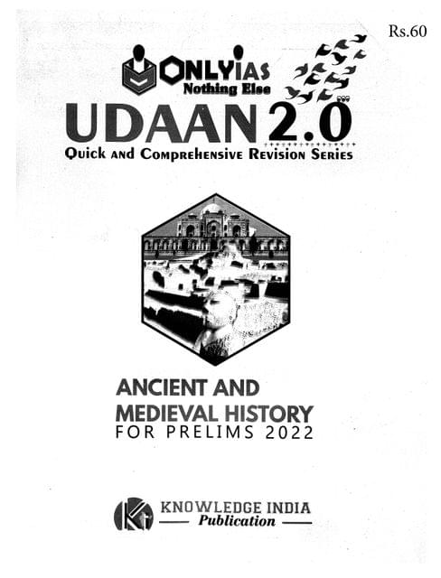 Only IAS Udaan 2.0 2022 - Ancient & Medieval History - [B/W PRINTOUT]