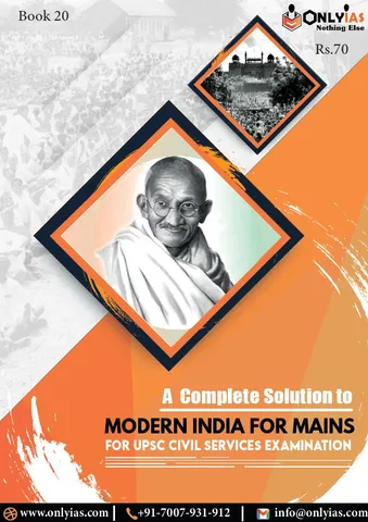 Modern India (Synopsis) - General Studies GS Printed Notes 2022 - Only IAS - [B/W PRINTOUT]