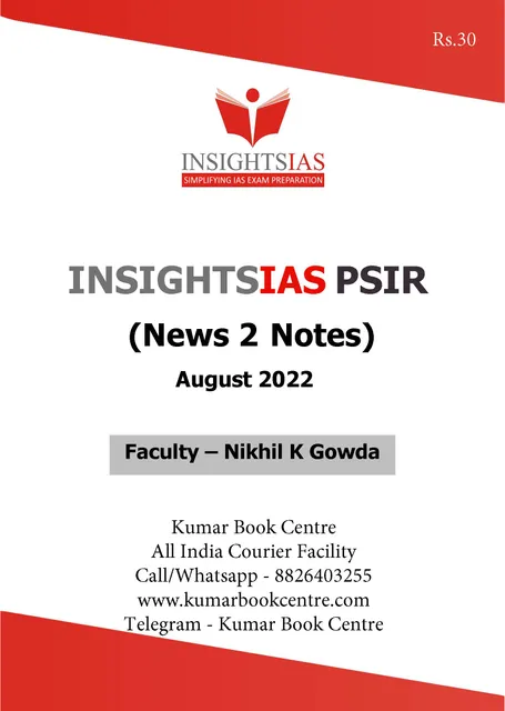 August 2022 - Insights on India PSIR (News 2 Notes) - [B/W PRINTOUT]