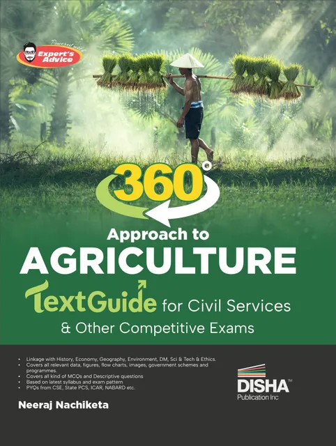 60 degree Approach to Agriculture TextGuide for Civil Services & other Competitive Exams | Previous Year Questions PYQs from CSE, State PCS, ICAR & ... Expert’s Advice, Prelims & Mains Pointers