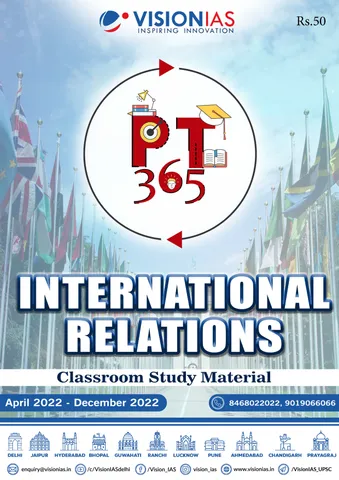 International Relations - Vision IAS PT 365 2023 - [B/W PRINTOUT]