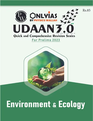 Environment & Ecology - Only IAS Udaan 3.0 2023 - [B/W PRINTOUT]