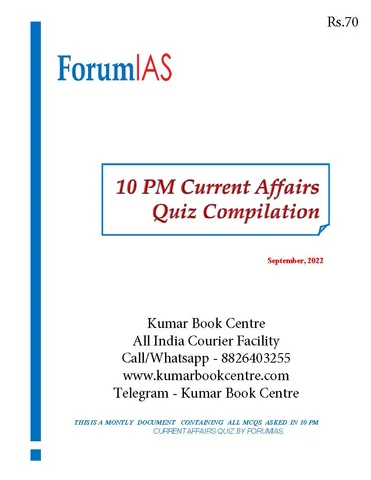 September 2022 - Forum IAS 10pm Current Affairs Quiz Compilation - [B/W PRINTOUT]
