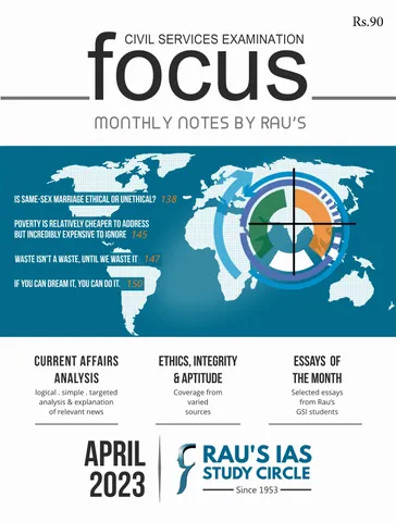 April 2023 - Rau's IAS Focus Monthly Current Affairs - [B/W PRINTOUT]