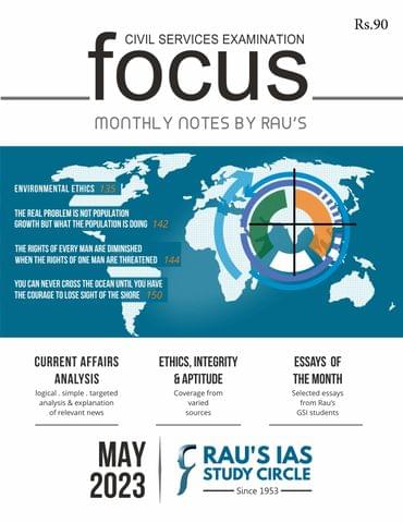 May 2023 - Rau's IAS Focus Monthly Current Affairs - [B/W PRINTOUT]