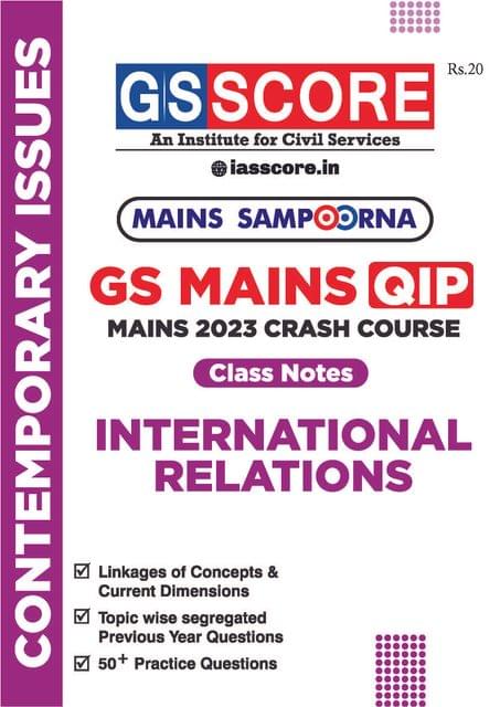 International Relations - GS Score Mains Sampoorna 2023 - [B/W PRINTOUT]