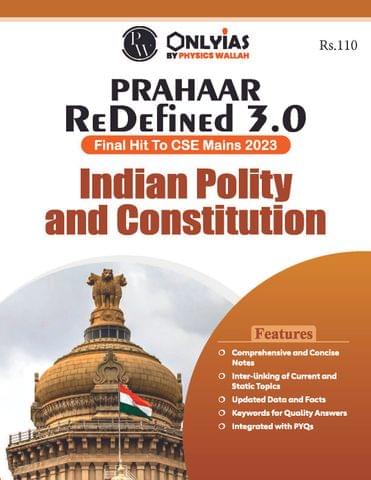 Indian Polity & Constitution - Only IAS UPSC Wallah Prahaar Redefined 3.0 - [B/W PRINTOUT]