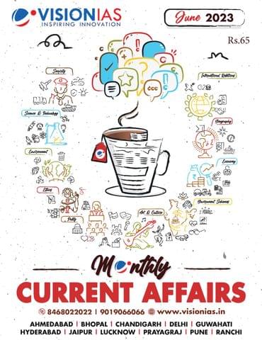 June 2023 - Vision IAS Monthly Current Affairs - [B/W PRINTOUT]