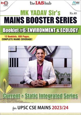 Environment & Ecology - IAS Hub (MK Yadav) Mains Booster Series 2023 - [B/W PRINTOUT]