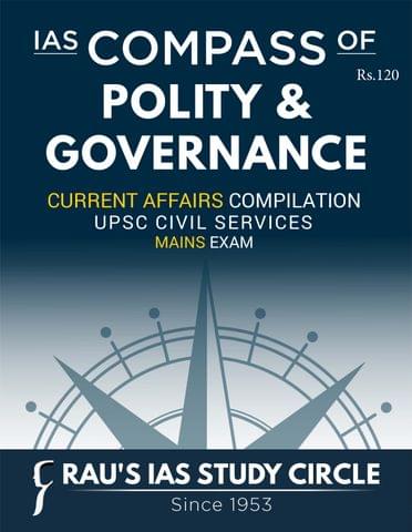 Polity & Governance - Rau's IAS Mains Compass 2023 - [B/W PRINTOUT]