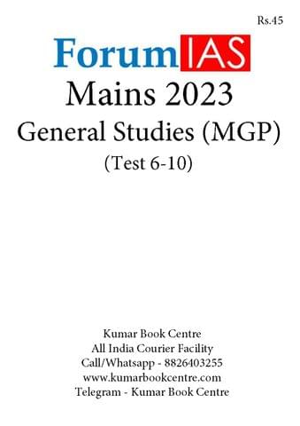 Forum IAS Mains Test Series MGP 2023 - GS Test 6 to 10 - [B/W PRINTOUT]
