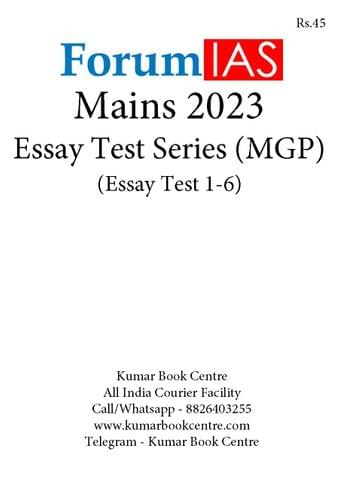 Forum IAS Mains Test Series MGP 2023 - Essay Test 1 to 6 - [B/W PRINTOUT]