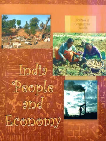 India People And Economy Class- XII