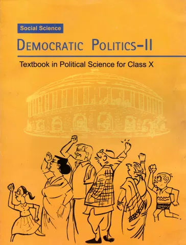 Democratic Politics - II Class - X