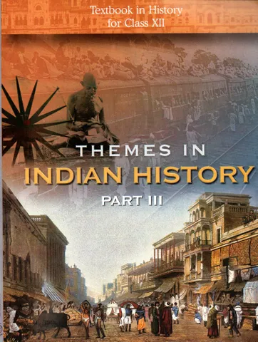 Themes In Indian History Part - III Class - XII
