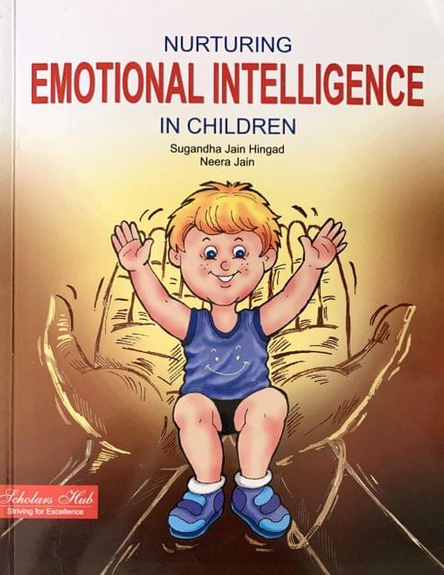Nurturing Emotional Intelligence.