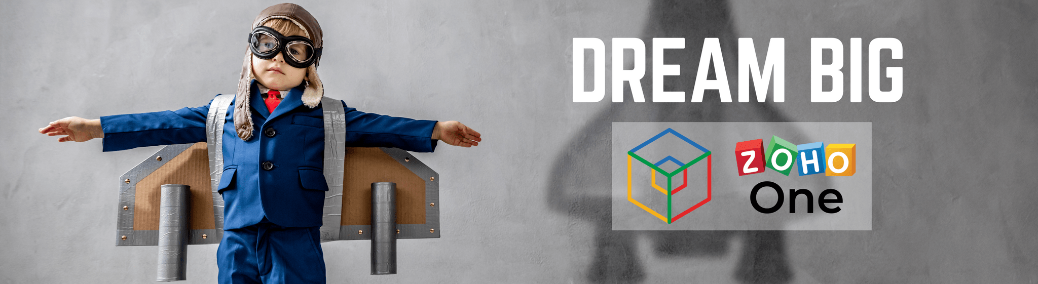 Dream Big with Zoho One