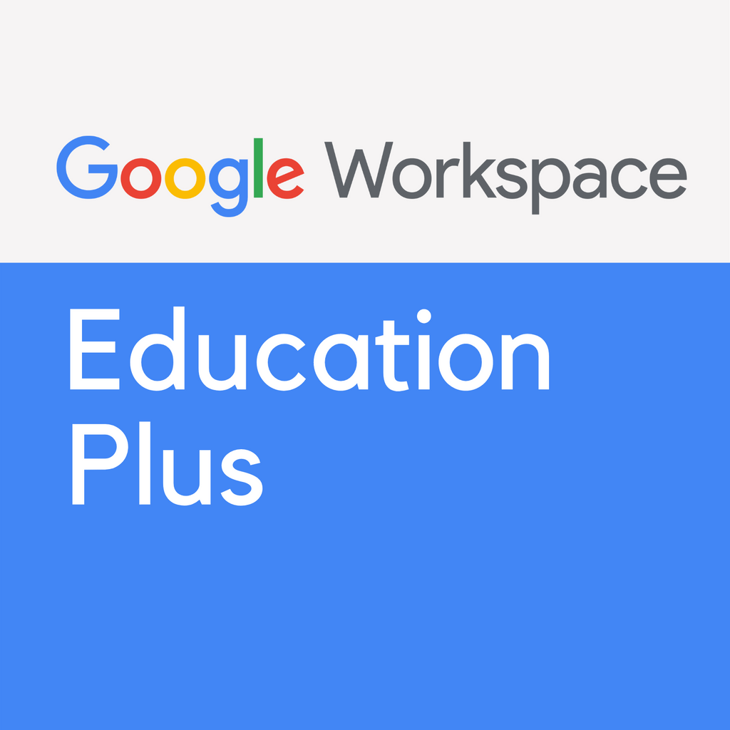 Google Workspace for Education Plus