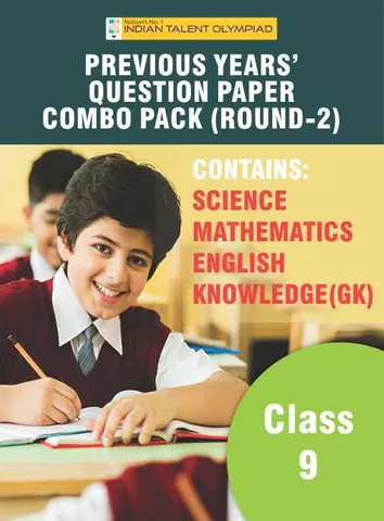 Indian Talent Olympiad_Previous Year Question Paper Combo Pack Set - Class 9 (Round 2)