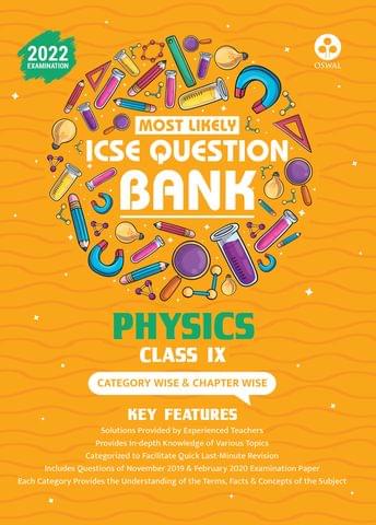 Most Likely Question Bank for Physics: ICSE Class 9 for 2022 Examination