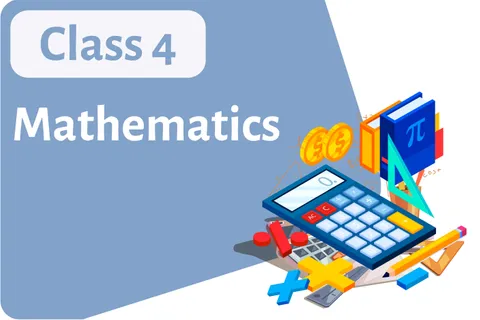 Mathematics Class – 4