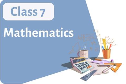 Mathematics Class – 7