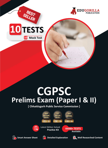 CGPSC Prelims Exam 2023 - Chhattisgarh PSC (Paper I and II) - 10 Full Length Mock Tests (1000 Solved Objective Questions) with Free Access to Online Tests