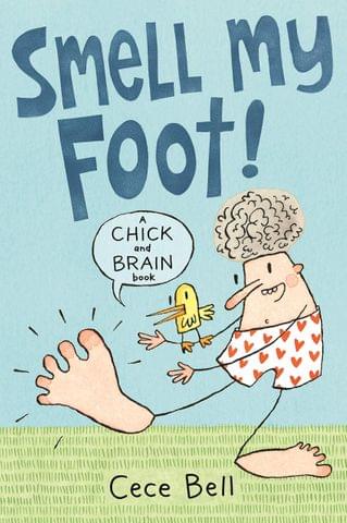 CHICK AND BRAIN: SMELL MY FOOT!
