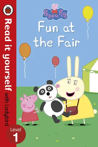 PEPPA PIG FUN AT THE FAIR READ IT YOURSELF WITH LADYBIRD LEVEL 1
