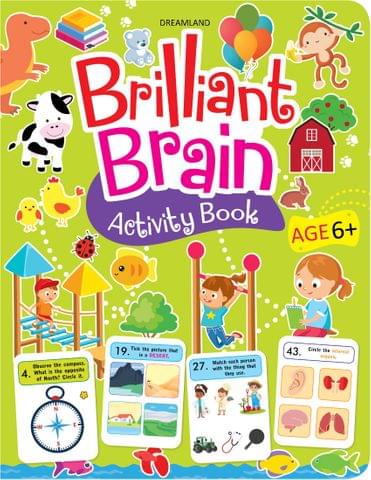 Brilliant Brain Activity Book 6+