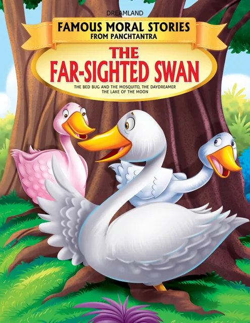 Famous Moral Stories from Panchtantra - The Far-Sighted Swan Book 2