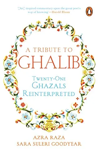 A Tribute to Ghalib