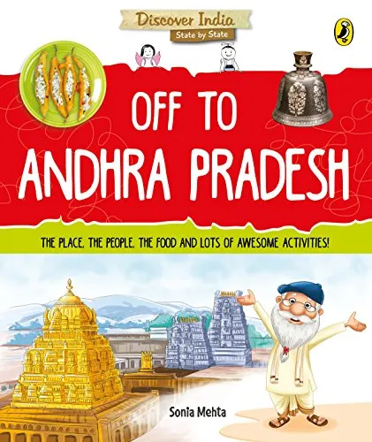 Off to Andhra Pradesh (Discover India)